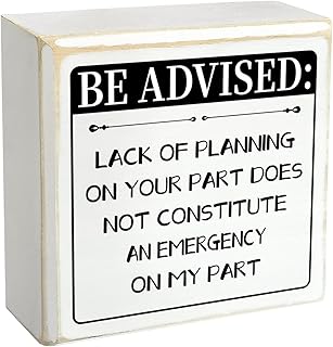 Pigort Inspiration Quote Sign Relax We're All Crazy Sign Black Desk Decor | Inspirational Home Office Farmhouse Decor Wooden Box Sign (ADVISED)