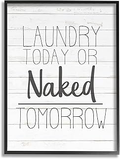 Stupell Industries 'Laundry Today or Naked Tomorrow Black and White Planked Look', Framed Giclee Art, Black, 11 x 14 Inches, Easy to Hang and Sturdy, Made in USA, by Kim Allen