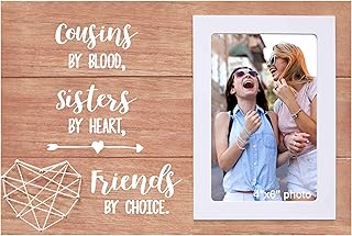 NZY Birthday Christmas Gift,Wooden Picture Frame Photo Frame,Tabletop Wall Decor,Fits 6"x 4" Photo,Cousins Birthday Graduation Christmas Gift,Cousins by Blood,Sisters by Heart,Friends by Choice